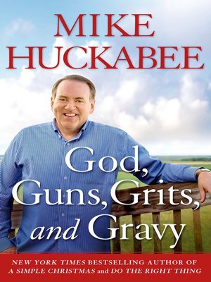cover image of God, Guns, Grits, and Gravy
